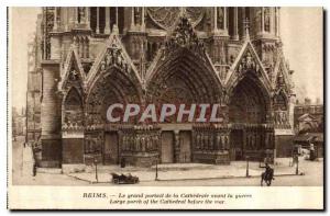 Old Postcard Reims The great height of the Cathedral before the war