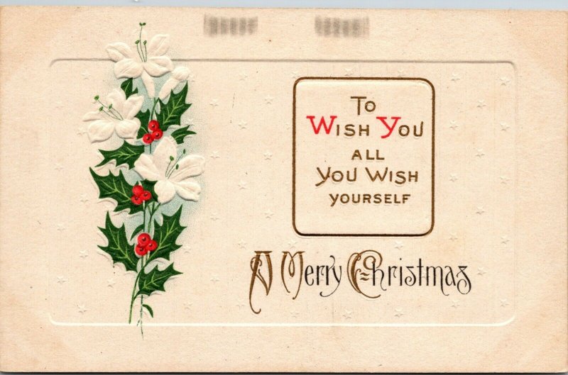 To Wish You All You Wish Yourself - A Merry Christmas Postcard Old Vintage