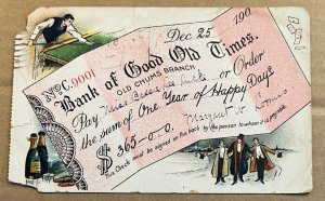 VINTAGE .01 POSTCARD - 1904 USED - BANK OF GOOD OLD TIMES - CHRISTMAS