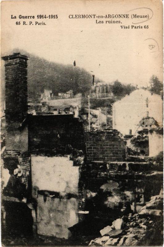 CPA La Guerre 1914-1915 - CLERMONT-en-ARGONNE - Les ruines (391635)