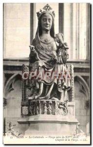 Old Postcard Sens La Cathedrale Virgin mother of the 14th Chapel of the Virgin