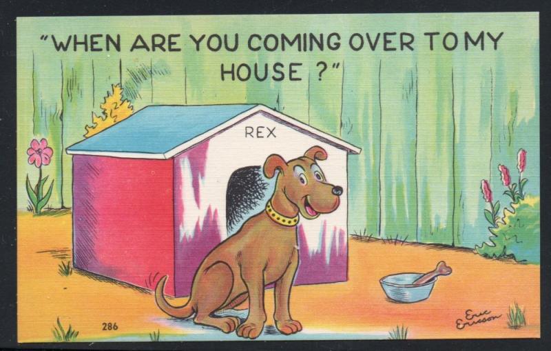 Humour colour PC When Are You Coming Over To My House? Dog