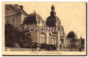 Old Postcard Le Havre Le Marie Christine casino