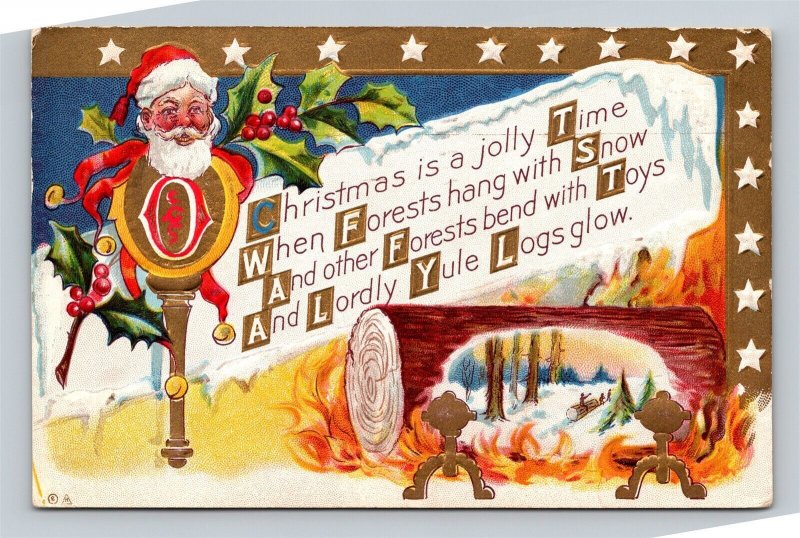 Santa Claus Embossed Christmas Postcard Christmas is A Jolly Time Yule Log