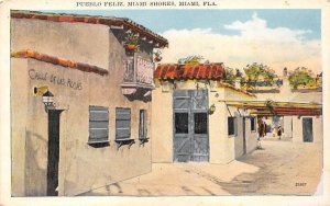 Pueblo Feliz, Miami Shores Florida