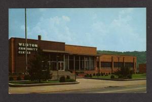WV WEIRTON Community Center WEST VIRGINIA Postcard PC