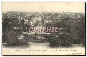 Old Postcard Le Havre The Public Garden and the Paris Street