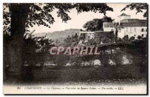 Old Postcard Chaumont the castle view from the square Lelon the castle