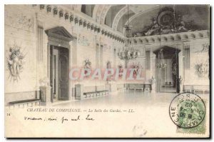 Postcard Old Chateau de Compiegne La Salle des Gardes