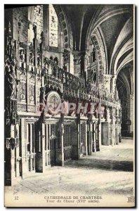 Old Postcard Cathedral of Chartres Tour XVI th Century Choir