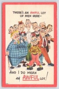 Comics~Group Portrait Awful Lot of Men I Do Mean Awful Lot~Vintage Postcard