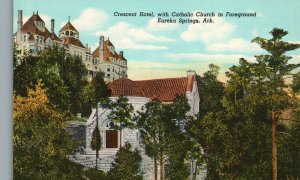 Vintage Postcard Crescent Hotel Catholic Church In Foreground Eureka Springs AR