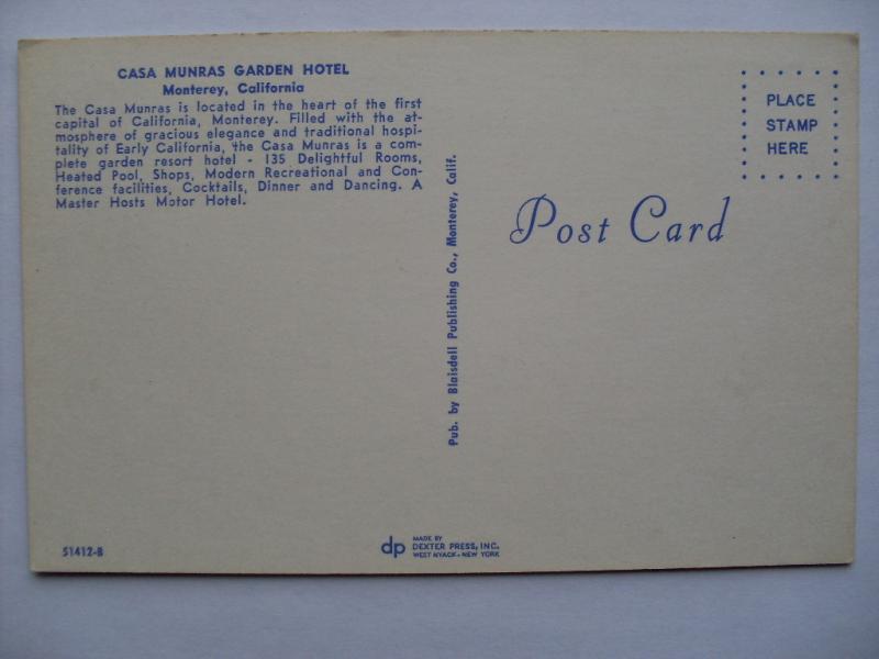 1960's CASA MUNRAS GARDEN HOTEL Monterey California CA Postcard y5602