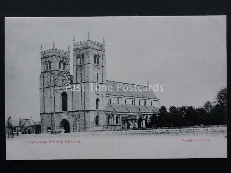 Nottinghamshire WORKSOP Priory Church c1902 Postcard by Valentine