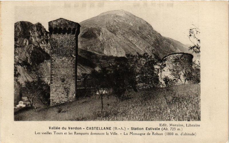 CPA CASTELLANE Les vieilles TOURS et les Remparts dominant la Ville (683471)