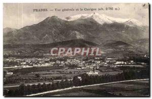 Prades - Vue Generale and Canigou alt 2785 - Old Postcard