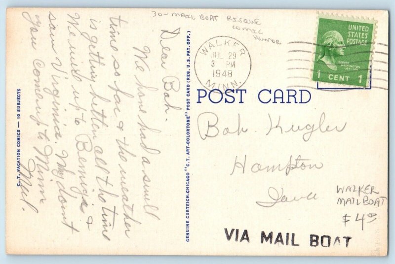 Walker Minnesota MN Postcard Met A Nice Boy Here Mail Boat Risque Comic Humor
