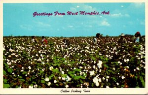 Arkansas West Memphis Greetings Showing Cotton Picking Time