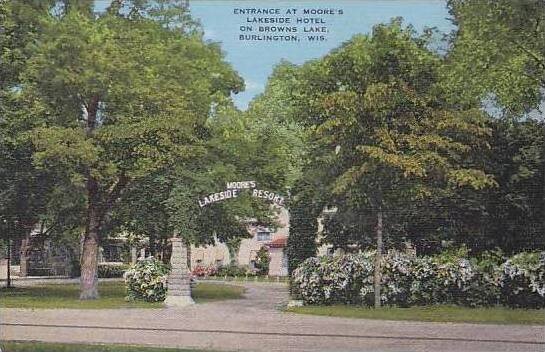 Wisconsin Burlington Browns Lake Moores Lakeside Hotel Entrance