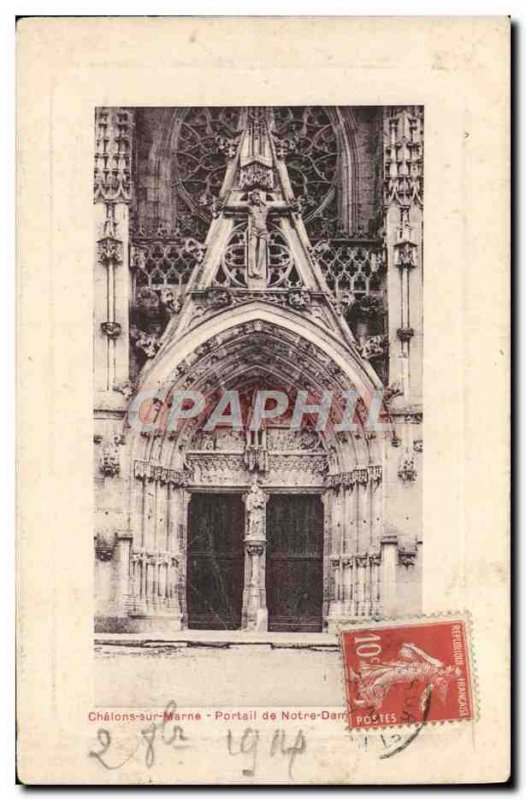 Old Postcard Chalons Sur Marne Portal of Notre Dame