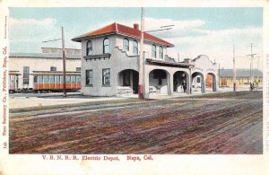 Napa California VBNRR Electric Depot Vintage Postcard AA29929