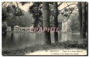 Old Postcard Chantilly Etang de la Reine Blanche Le Chateau House Guards