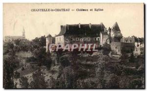 Old Postcard Chantelle Le Chateau Chateau And Church