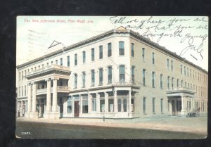 PINE BLUFF ARKANSAS NEW JEFFERSON HOTEL VINTAGE POSTCARD 1908