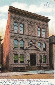 Postcard Odd Fellows Building Wilkes Barre PA