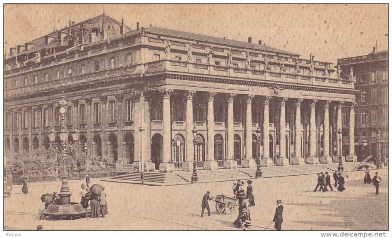 Le Grand Theatre, BORDEAUX (Gironde), France, PU-1916