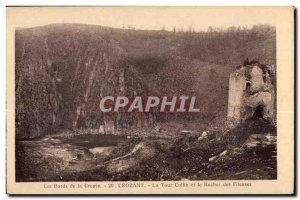 Old Postcard The Banks of the Creuse Crozant The Collin Tower and the Rock of...