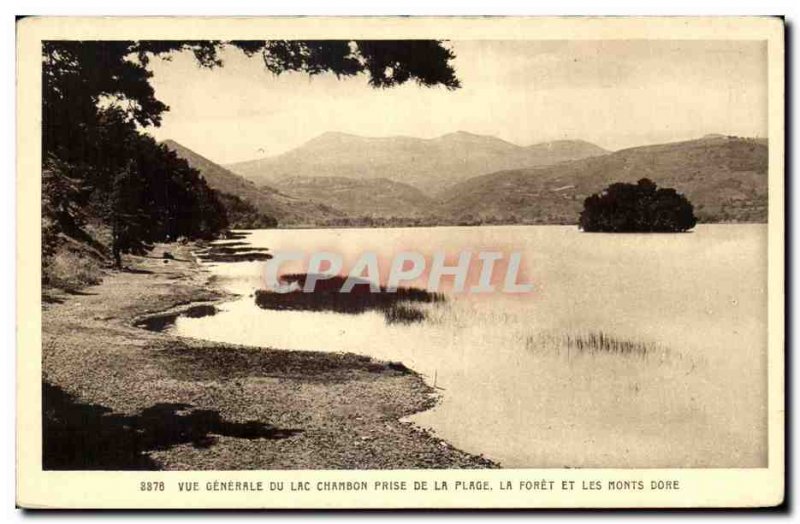 Old Postcard Vue Generale From LAc Chambon Taking Of The Drill Plarge AnD Mon...