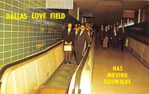 Dallas Love Field Airport Has Moving Sidewalks Texas postcard