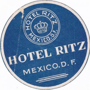 Mexico DF Hotel Ritz Vintage Luggage Label sk3563