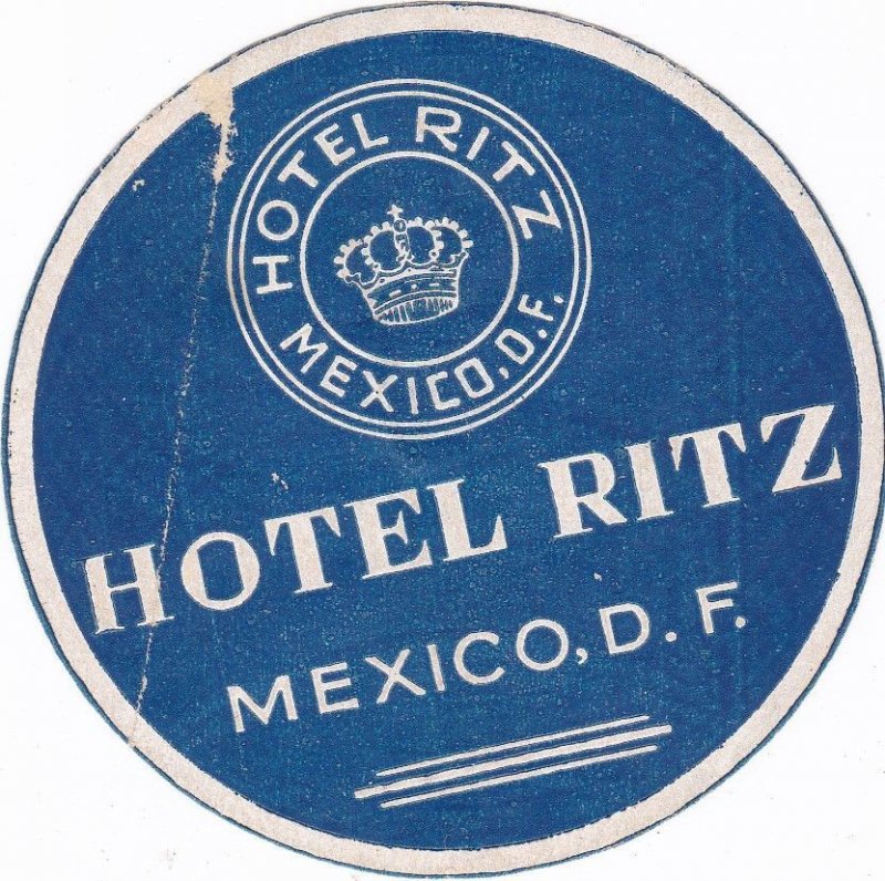 Mexico DF Hotel Ritz Vintage Luggage Label sk3563