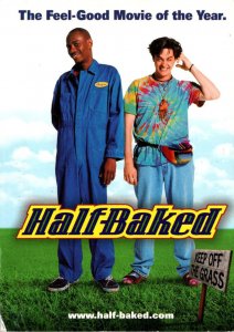 Movies Hal Baked With David Chappelle and Jim Breuer 1998