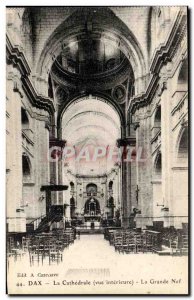 Postcard Old Dax La Cathedrale La Grande Nef