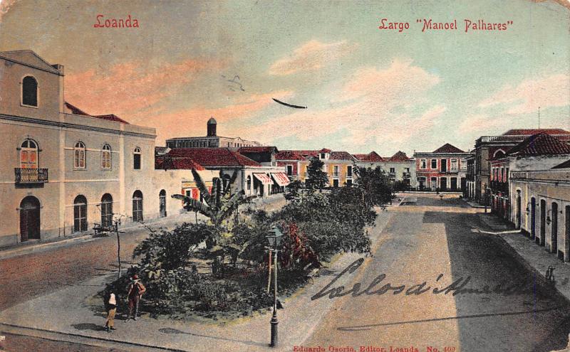 Luanda, Angola, Largo Manoel Palhares, Early Postcard, Used in 1916