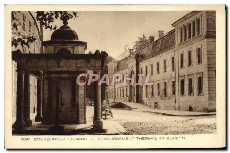 Old Postcard Bourbonne Les Bains Etablissement Thermal and refreshment