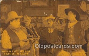 Two Gun Fatty Arbuckle Holds up the Saloon Movie Actor / Actress Unused 