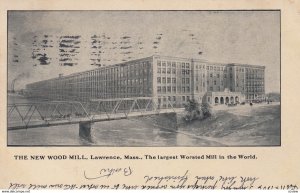 LAWRENCE , Mass. , 1906 ; The New Wood Mill