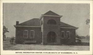 Wadesboro NC Bethel Rec Center Postcard
