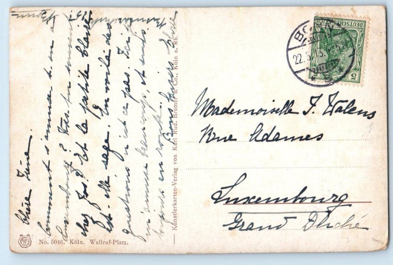 Cologne North Rhine-Westphalia Germany Postcard Wallraf Square 1913 Posted