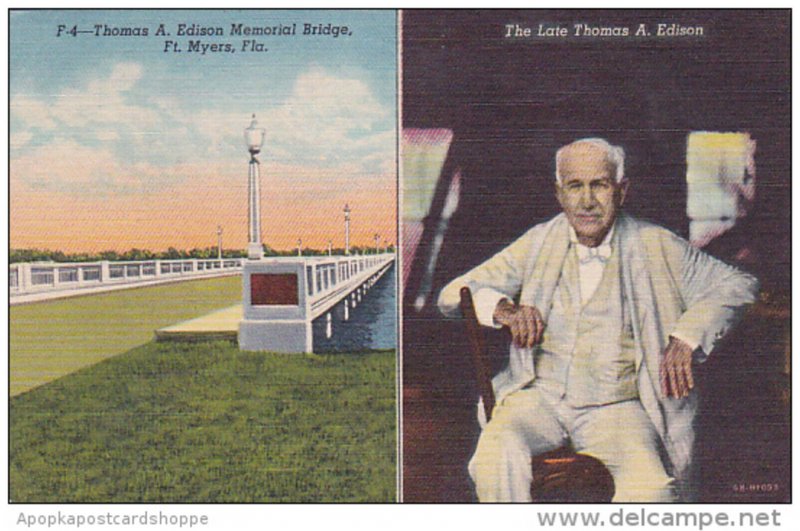 Florida Fort Myers Thomas A Edison Memorial Bridge The Late Thomas A Edisom 1955