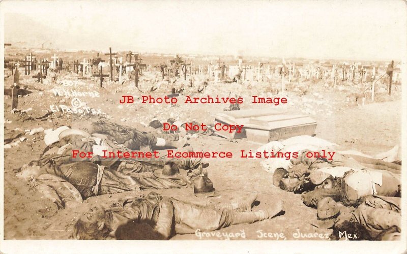 Mexico Border War, RPPC, Graveyard Scene in Juarez, WH Photo No 807