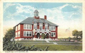 SANFORD-SPRINGVALE, ME Maine   NASSON INSTITUTE~Closed College  1917 Postcard