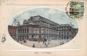 WIEN VIENNA AUSTRIA~K K HOFOPER-OPERA HOUSE~1912 TINTED PHOTO POSTCARD