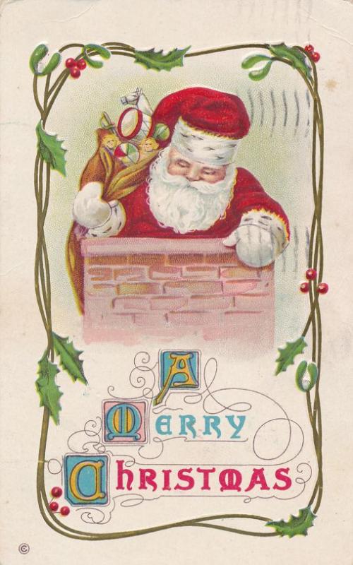 Merry Christmas Greetings - Santa in Chimney with Bag of Toys - pm 1913 - DB