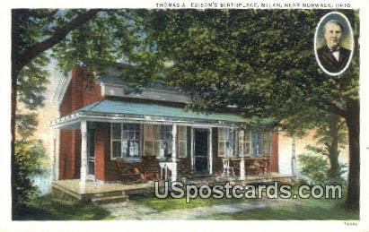 Thomas A Edison's Birthplace - Norwalk, Ohio OH  