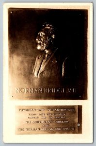 RPPC  Dr. Norman Bridge Bronze Plaque  Photo Postcard   c1920